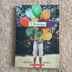 11 Birthdays by Wendy Mass